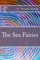 The Sea Fairies