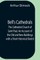 Bell'S Cathedrals; The Cathedral Church Of Saint Paul; An Account Of The Old And New Buildings With A Short Historical Sketch