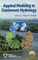 Applied Modeling in Catchment Hydrology