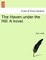 The Haven Under the Hill. a Novel.