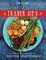 The Eat Your Way Healthy at Trader Joe's Cookbook