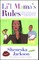 Lil Mama's Rules