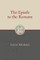 The Epistle to the Romans
