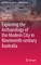 Exploring the Archaeology of the Modern City in Nineteenth-Century Australia