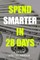 Spend Smarter in 28 Days