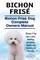 Bichon Frise. Bichon Frise Dog Complete Owners Manual. Bichon Frise care, costs, feeding, grooming, health and training all included.