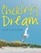 Chicklet's Dream