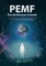 PEMF - The Fifth Element of Health