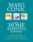 Mayo Clinic Book of Home Remedies (Second Edition)