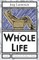 The Whole of Life