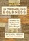 In Trembling Boldness