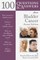 100 Questions & Answers about Bladder Cancer