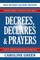 Decrees, Declares & Prayers 2nd Edition