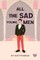All the Sad Young Men