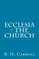 Ecclesia - The Church