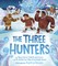 The Three Hunters