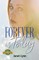 Forever is Today