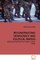 Reconstructing Democracy and Political Parties