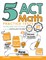 5 ACT Math Practice Tests