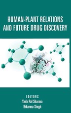 Human-Plant Relations And Future Drug Discovery Human-Plant Relations And Future Drug Discovery