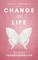 Change My Life