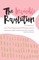 The Invisible Revolution