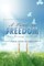 A Path to Freedom